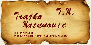 Trajko Matunović vizit kartica